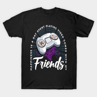 Playing Video Games With My Friends Console Gaming T-Shirt
